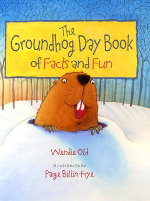 cover image of Groundhog Day Book of Facts and Fun